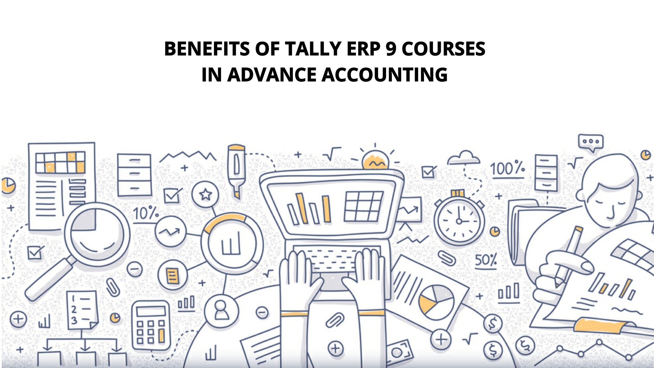 Boost Your Career with Tally Course – Master the Art of Accounting