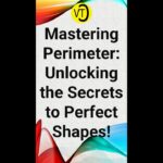 unlock the secrets a comprehensive guide to finding perimeter with surprising insights